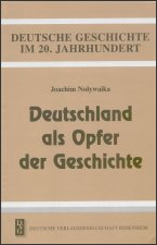 Nolywaika - 
Deutschland als Opfer der Geschichte