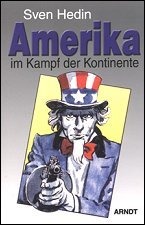 Hedin - 
Amerika im Kampf der Kontinente